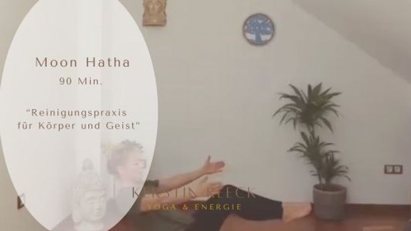 Moon Hatha- Reinigungspraxis für Körper und Geist